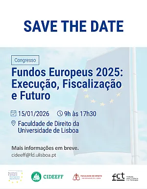 Congresso &ldquo;Fundos Europeus 2025: Execu&ccedil;&atilde;o, Fiscaliza&ccedil;&atilde;o e Futuro&rdquo;
