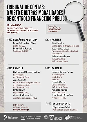 Confer&ecirc;ncia "Tribunal de Contas: o visto e outras modalidades de controlo financeiro p&uacute;blico"
