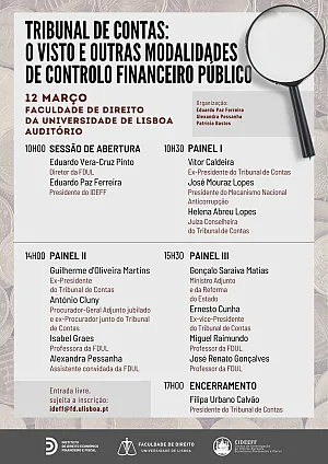 Confer&ecirc;ncia "Tribunal de Contas: o visto e outras modalidades de controlo financeiro p&uacute;blico"