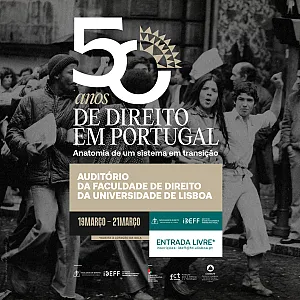 50 ANOS DE DIREITO EM PORTUGAL: ANATOMIA DE UM SISTEMA EM TRANSIÇÃO