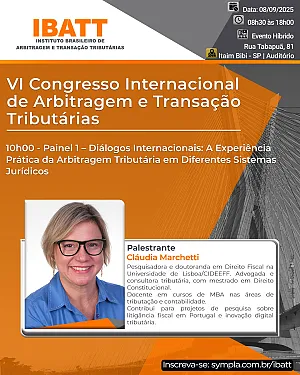 VI Congresso Internacional de Arbitragem e Transação Tributárias