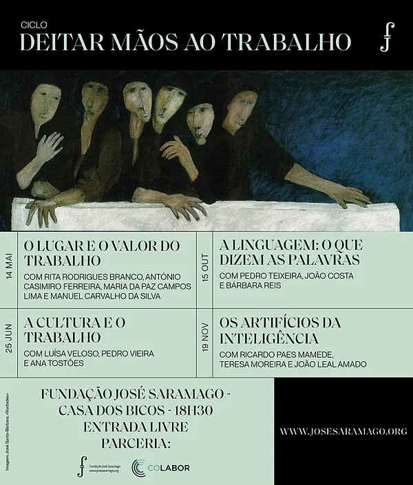 CoLABOR e Fundação José Saramago lançam ciclo de conversas sobre o Trabalho