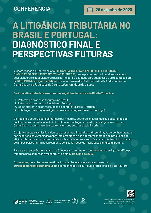 ** CALL FOR PAPERS**  TAX LAW IN BRAZIL AND PORTUGAL: FINAL DIAGNOSIS AND FUTURE PERSPECTIVES
