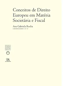 Conceitos de Direito Europeu em Matéria Societária e Fiscal
