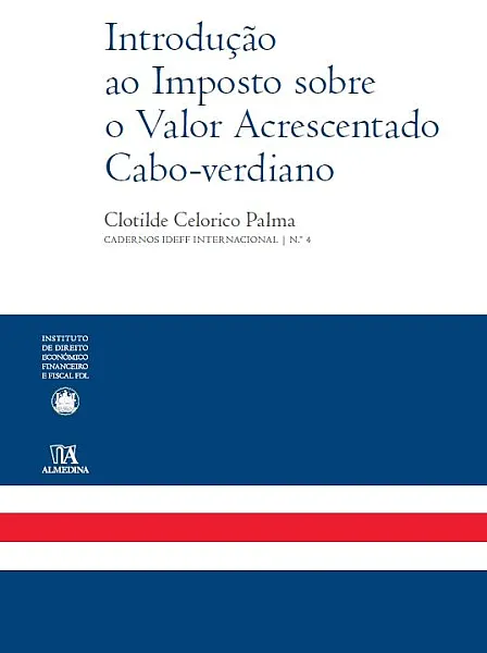 Introdução ao Imposto sobre o Valor Acrescentado Cabo-Verdiano